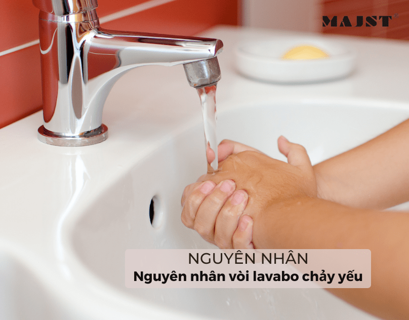 Nguyên nhân vòi lavabo chảy yếu